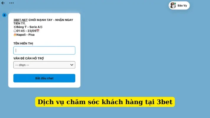 Dịch vụ chăm sóc khách hàng tại 3bet